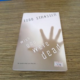 Wish You Were Dead