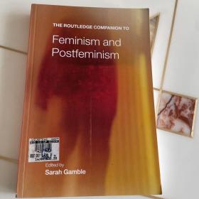 The Routledge companion to feminism and postfeminism