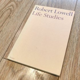 ROBERT LOWELL Life Studies【搬家倾售，多选折扣】