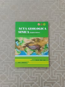 ACTA GEOLOGICA SINICA（English Edition） Vol.91 NO.2 2017 地质学报英文版