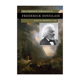 The Cambridge Companion to Frederick Douglass