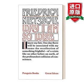 英文原版 Why I Am So Wise (Penguin Great Ideas) 天才，舍我其谁 哲学 Friedrich Nietzsche尼采 英文版 进口英语原版书籍