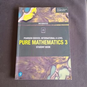 PEARSON EDEXCEL INTERNATIONAL A LEVEL PURE MATHEMATICS（3） STUDENT BOOK培生爱德思考试教材