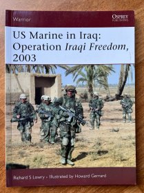 US Marine in Iraq: Operation Iraqi Freedom 2003