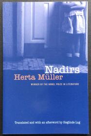 Herta Müller《Nadirs》