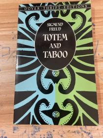 Totem and Taboo：Resemblance between the Psychic Lives of Savage and Neurotics