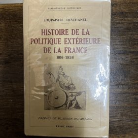 Histoire de la politique exterieure de la France 806-1936（法国外交史 806-1936年）