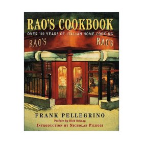 Rao's Cookbook 超过100年历史的意大利家庭烹饪指南 精装美食食谱 Frank Pellegrino