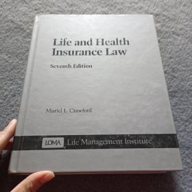 Life and Health Insurance Law（Seventh Edition）