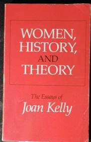 WOMEN， HISTORY AND THEORY 英文原版