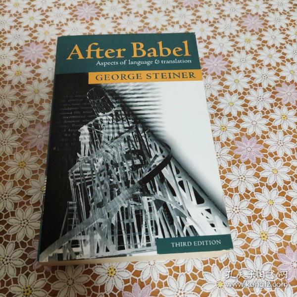 After Babel：Aspects of Language and Translation