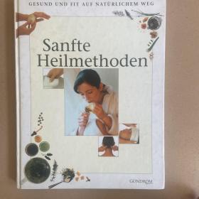 Sanfte Heilmethoden