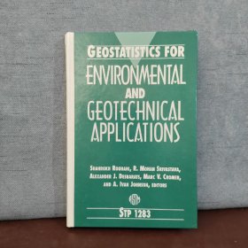 Geostatistics for Environmental and Geotechnical Applications (Astm Special Technical Publication// Stp) 【英文原版，插图繁多】