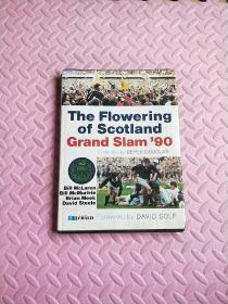 The Flowering of Scotland - Grand Slam '90 (Inglés)