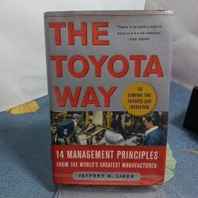 The Toyota Way：14 Management Principles from the World's Greatest Manufacturer