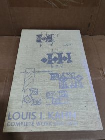 Louis I. Kahn：Complete Work 1935-1974/路易·卡恩建筑作品全集