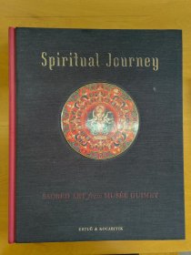 《Spritual Journey: Savres Art from Musee Guimet》(神圣之旅：吉美博物馆的佛教艺术品图录)硬精装一册全，Jacques Giès编，Ertug & Kocabiyik出版，2004年刊