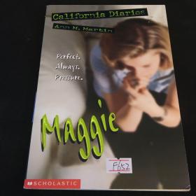 CALIFORNIA DIARIES #3: Maggie