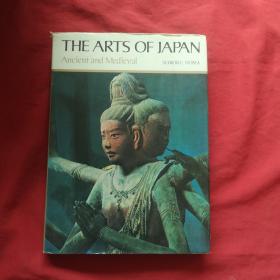 The arts of Japan : [volume 1]; Ancient and Medieval