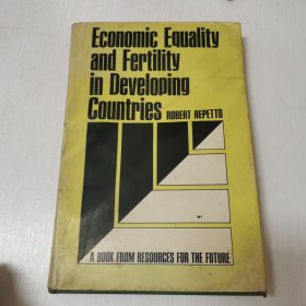 英文原版ECONOMIC EQUALITY AND FERTILITY IN DEVELOPING COUNTRIES发展中国家的经济平等和生育率