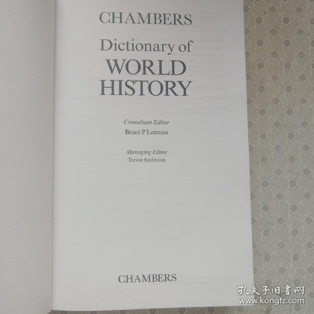 Chambers Dictionary of World History  英语原版精装