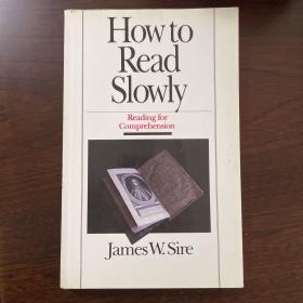 How to Read Slowly