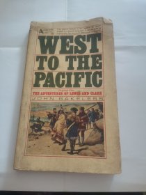 West to the pacific西至太平洋