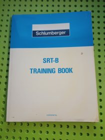 SChIUmberger SRT-B TRAINING-BOOK
