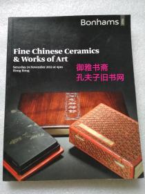 香港邦瀚斯2012年11月24日秋拍 中国瓷器及工艺品拍卖图录 Bonhams