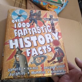 Over 1000 Fantastic History Facts