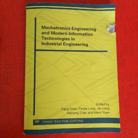 工业工程机电一体化与现代信息技术  MEMTIE 2014  国际会议  论文集