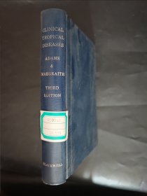 Clinical Tropical Diseases 临床热带病 第三版 1964年 32开 精装本 馆藏书 英语