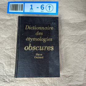 《Dictionnaire Des etymological obscures》