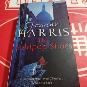 JOANNE HARRIS The Lollipop Shoes 乔安妮·哈里斯 (JOANNE HARRIS) 棒棒糖鞋