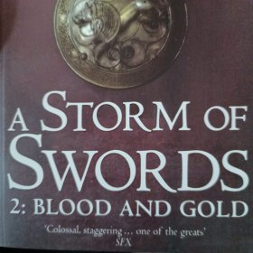 A Storm of Swords, Part 2：Blood and Gold