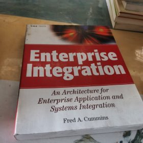 Enterprise Integration: An Architecture for Enterprise Application and Systems Integration (OMG)