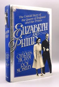 《伊丽莎白二世与菲利普亲王》 Elizabeth and Philip The Untold Story of the Queen of England and Her Prince 英文原版书