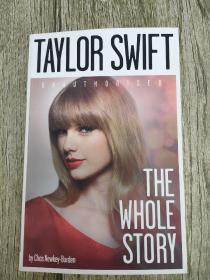 Taylor Swift: The Whole Story