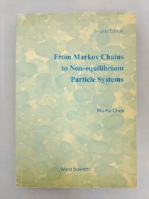 From Markov Chains to Non-equilibrium Particle Systems（Second Edition）