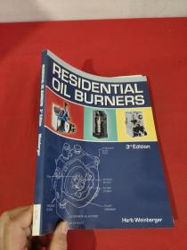 Residential Oil Burners(3rd Edition)    （大16开） 【详见图】