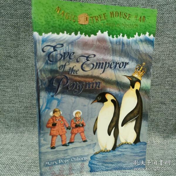 Eve of the Emperor Penguin: Merlin Mission (Magic Tree House#40)神奇树屋40