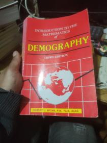 INTRODUCTION to the MATHEMATICS of DEMOGRAPHY