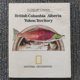 National Geographic国家地理杂志地图系列之1978年4月 British Columbia Alberta Yukon