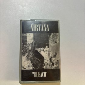 （磁带）NIRVANA 涅槃："BLEACH"