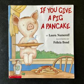 If You Give a Pig a Pancake 原版童书