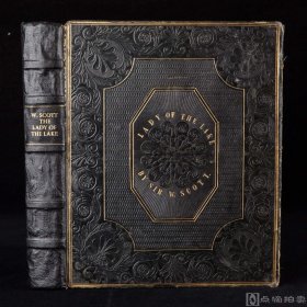 沃尔特·司各特爵士《湖上夫人》（The Lady of the Lake），爱丁堡John Ballantyne & Co.发行，James Ballantyne & Co.印刷，1810年
