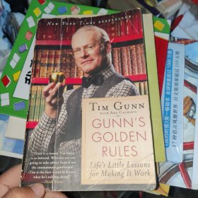 Gunn's Golden Rules: Life's Little Lessons for Making It Workb