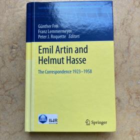 Emil Artin and Helmut Hasse: The Correspondence 1923-1958 通信集 英文译本