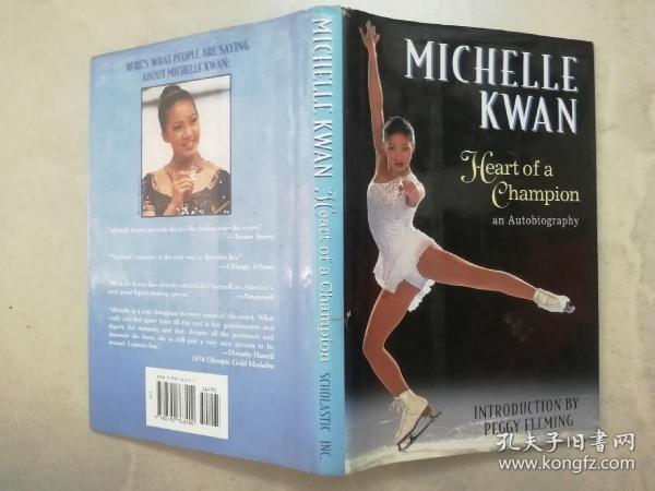 Michelle Kwan: Heart of a Champion: An Autobiography 关颖珊：冠军之心：自传