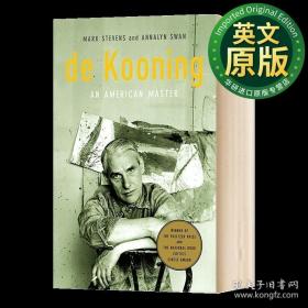 德库宁 美国大师 英 人物传记 de Kooning An American Master